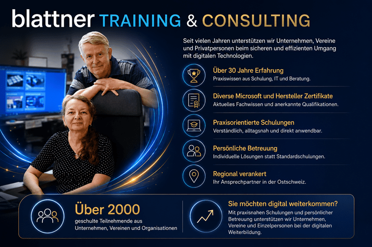 Modern gestaltete Informationsgrafik von Blattner Training & Consulting mit dunkelblauem Hightech-Design und gold-blauen Lichteffekten. Links ist das Inhaberteam in einem modernen Arbeitsumfeld zu sehen. Rechts werden die wichtigsten Stärken des Unternehmens hervorgehoben: über 30 Jahre Erfahrung, Microsoft- und Herstellerzertifikate, praxisorientierte Schulungen, persönliche Betreuung sowie regionale Verankerung in der Ostschweiz. Im unteren Bereich wird auf über 2'000 geschulte Teilnehmende aus Unternehmen, Vereinen und Organisationen hingewiesen sowie die Unterstützung bei der digitalen Weiterbildung von Firmen, Vereinen und Privatpersonen betont. Das Design vermittelt Kompetenz, Vertrauen und moderne IT-Weiterbildung.