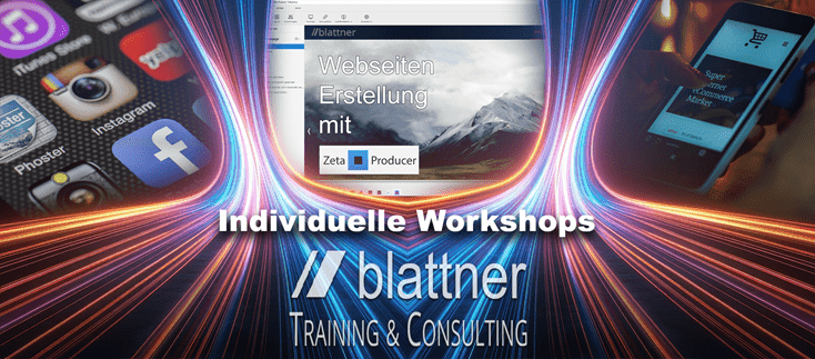 BLATTNER TRAINING & CONSULTING Individuelle Workshops – Für deine digitale Zukunft